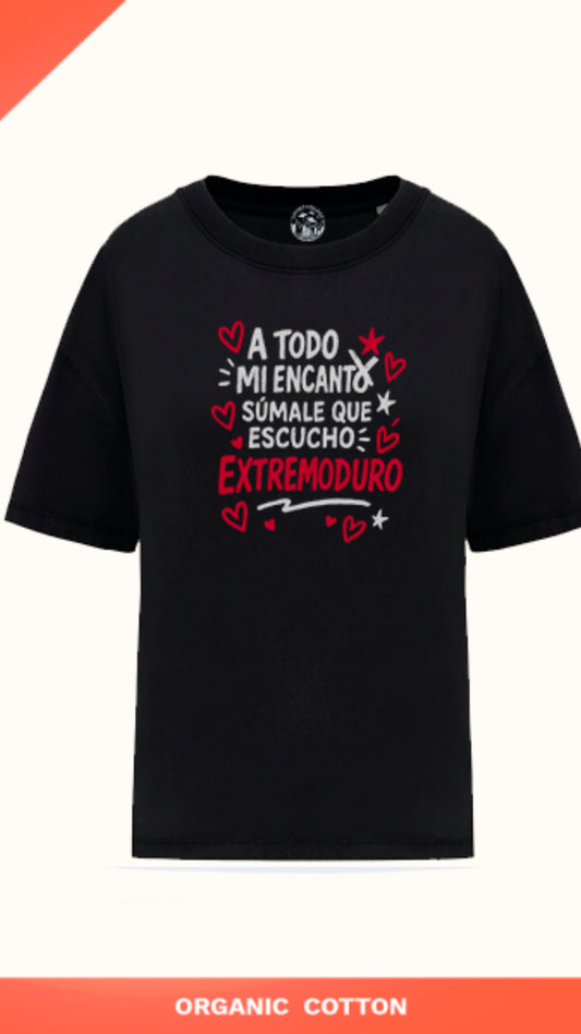 Camiseta a todo mi encanto súmale que escucho a Extremoduro